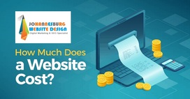 What Determines the Cost of Website Design in Johannesburg?